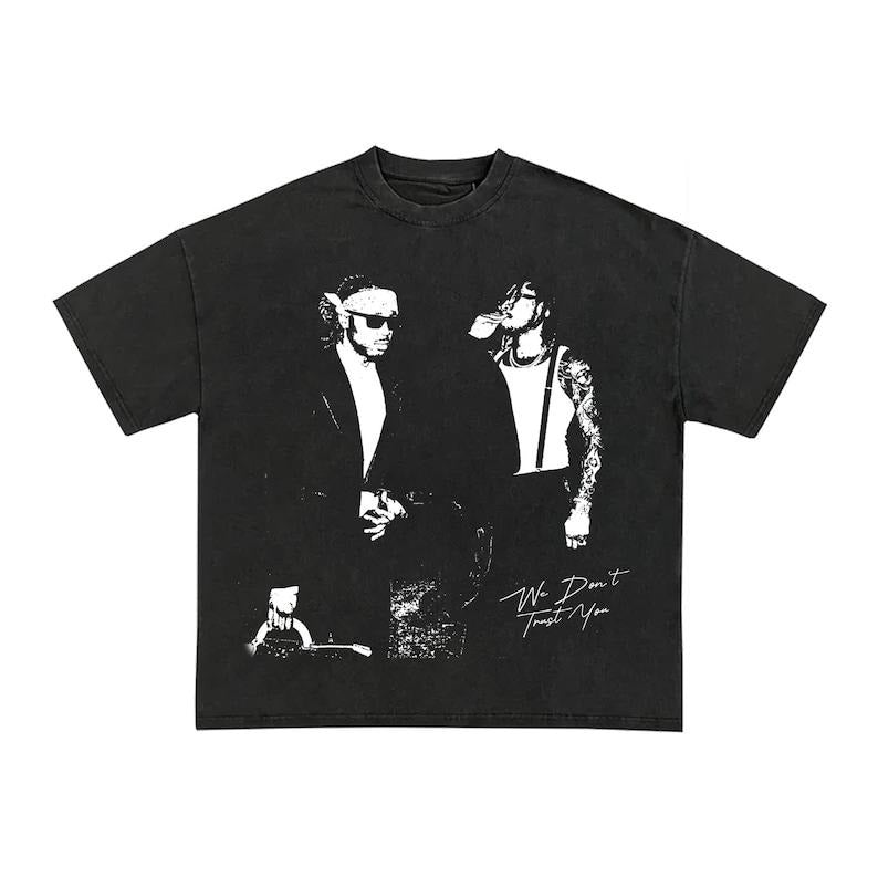 Metro Boomin We Don't Trust You  T Shirt Hoodie Sweatshirt | PrintMintTees.com