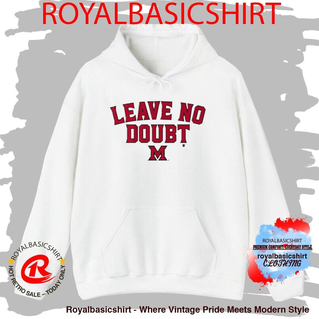 Miami (OH) Basketball Leave No Doubt Shirt