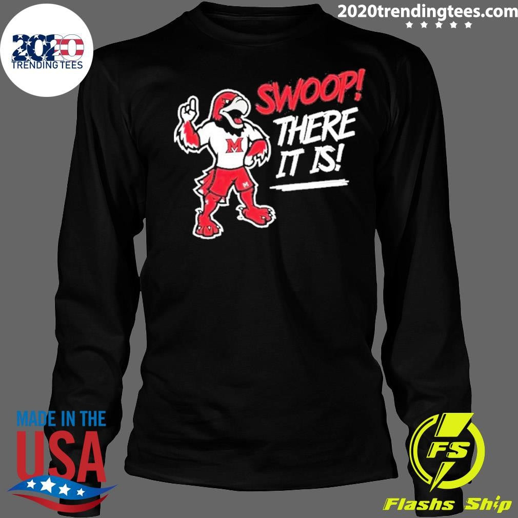 Miami Redhawks Swoop There It Is Mascot Shirt