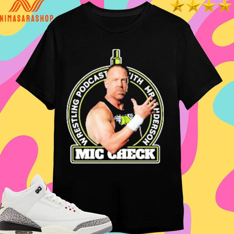 Mic Check Wrestling Podcast With Mr Anderson Logo Shirts