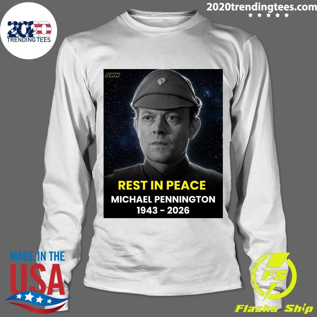 Michael Pennington, Best Known To Star Wars Fans As Moff Jerjerrod In Return Of The Jedi, Has Sadly Passed Away At The Age Of 82 Shirt