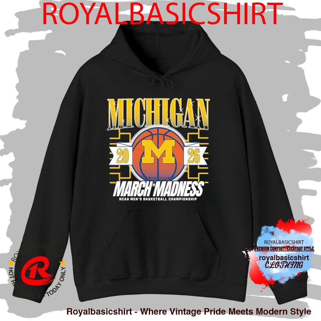 Michigan 2026 March Madness Ncaa Men’s Basketball Championship Shirt
