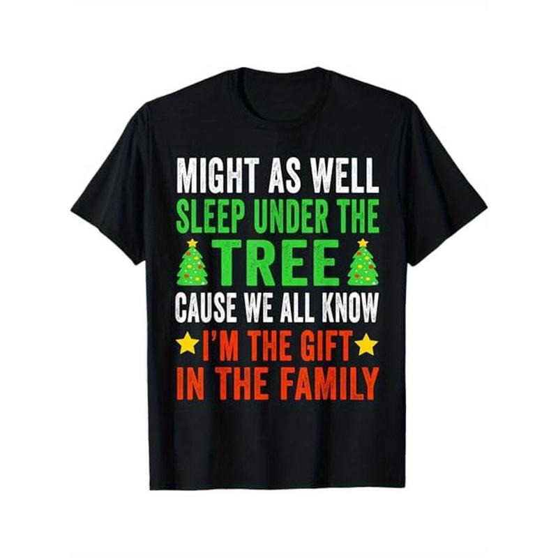 Might as Well Sleep Under the Tree Cause We'll Know I'm the Gift in the Family T-Shirt, 100% Cotton, Gift for Men Women...