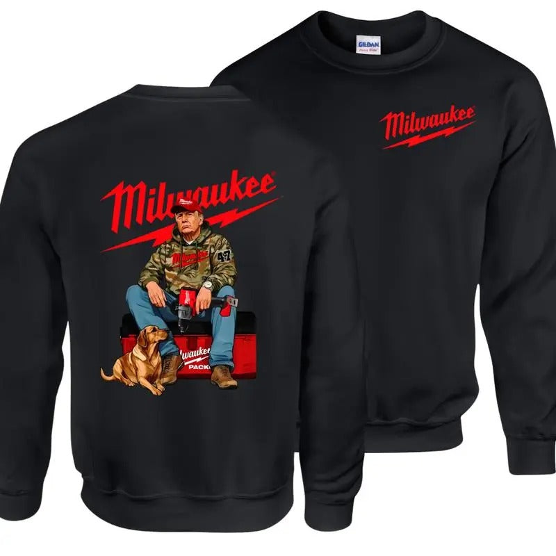 Milwaukeee Trump Camo Unisex Cotton Sweatshirt, Fuel Hand Drill Dog Hunt Tee, Trump Won 2024 Hoodie, Trump With Local Boy...