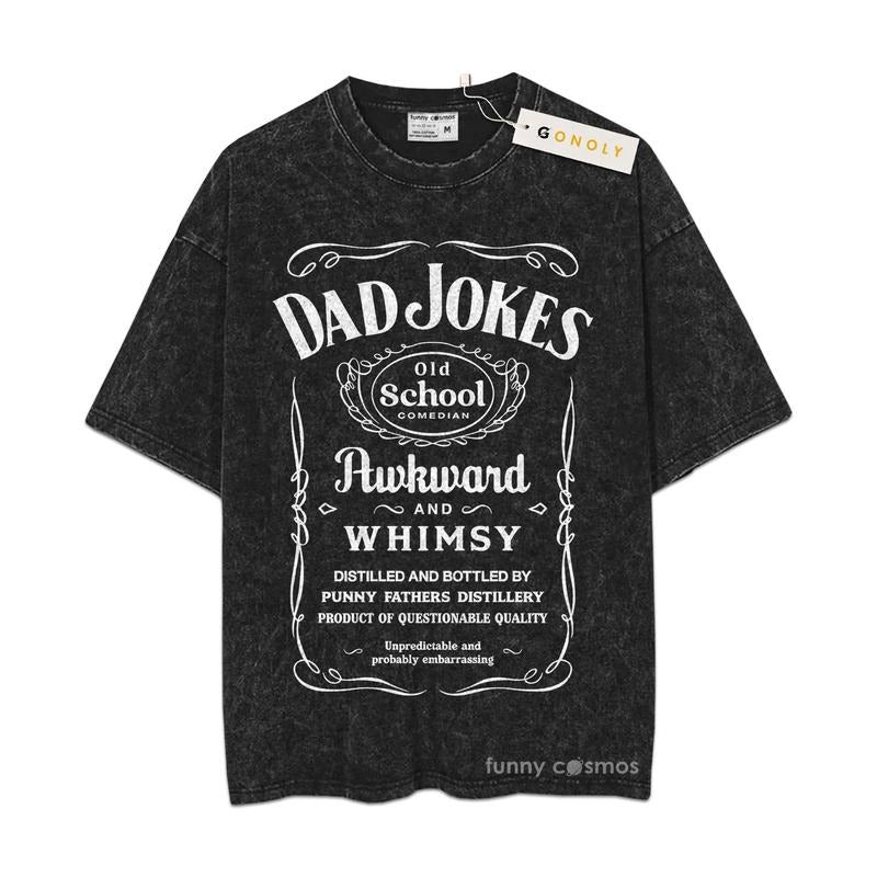 [ Mineral Wash ] Dad Jokes Shirt Father Day, Gifts For Dad Life, Oversized Wash Shirt Hoodie Sweatshirt | PrintMintTees.com