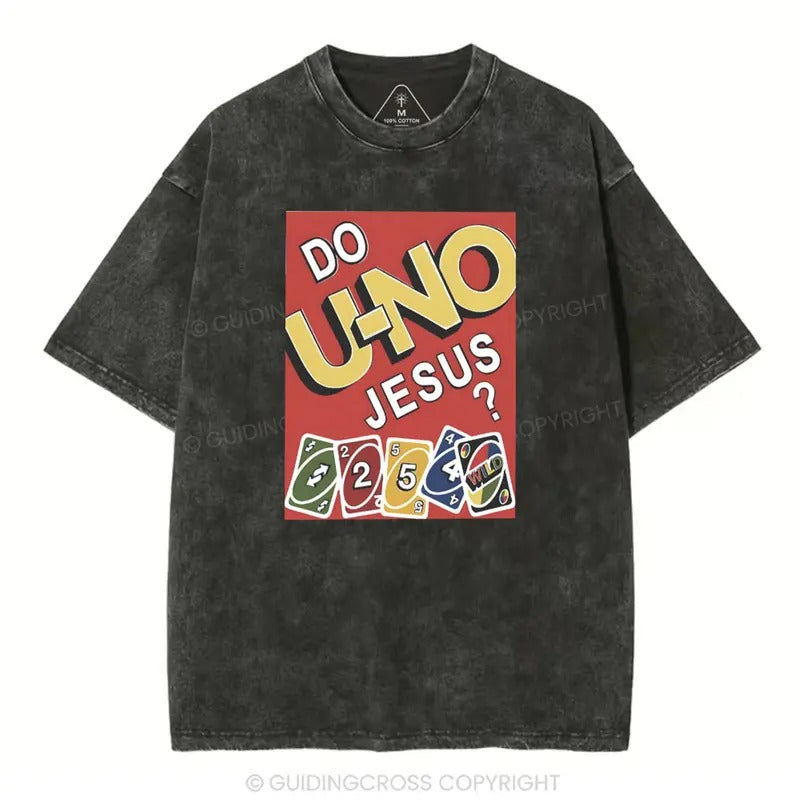 [ Mineral Wash ] Do U-NO Jesus Christian Washed Shirt Jesus Graphic Washed Style Shirt Hoodie Sweatshirt | PrintMintTees.com