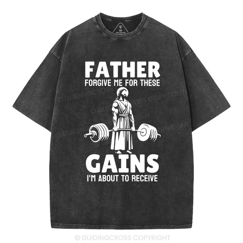 [ Mineral Wash ] Father Forgiven Me For These Gains Chrsitian Washed TShirt Jesus Graphic Washed Style Shirt Hoodie...