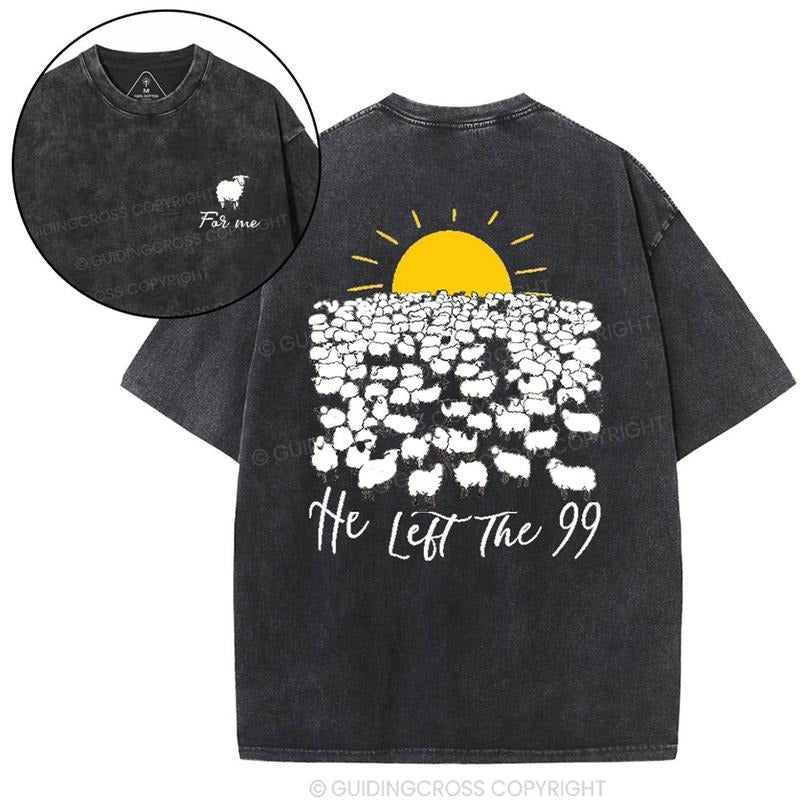 [ Mineral Wash ] He Left The 99 Christian Washed TShirt Jesus Graphic Washed Style Shirt Hoodie Sweatshirt