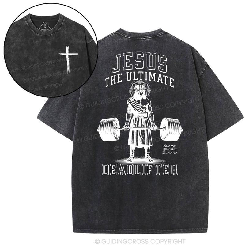 [ Mineral Wash ] Jesus The Ultimate Deadlifter Chrsitian Washed TShirt Jesus Graphic Washed Style Shirt Hoodie Sweatshirt