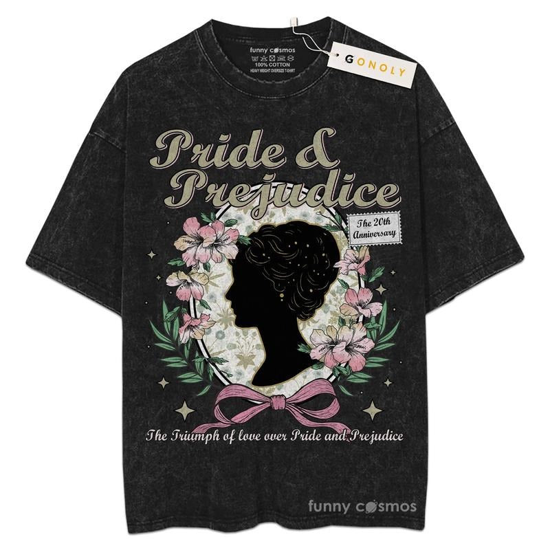 [ Mineral Wash ] Pride And Prejudice For Fans Lover Book, Bookish, Graphic Washed Style Shirt Hoodie Sweatshirt