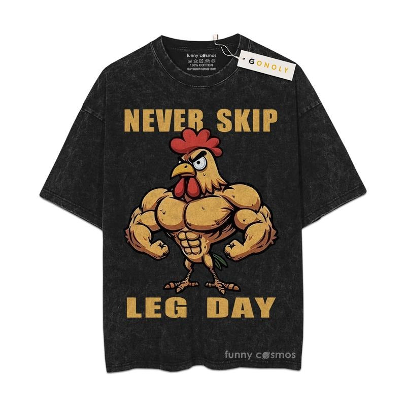 [ Mineral Wash ] Retro Funny Chicken, Never Skip Leg Day, Gym Tee, Fan Lovers Streetwear & Washed Gym Style Shirt Hoodie...