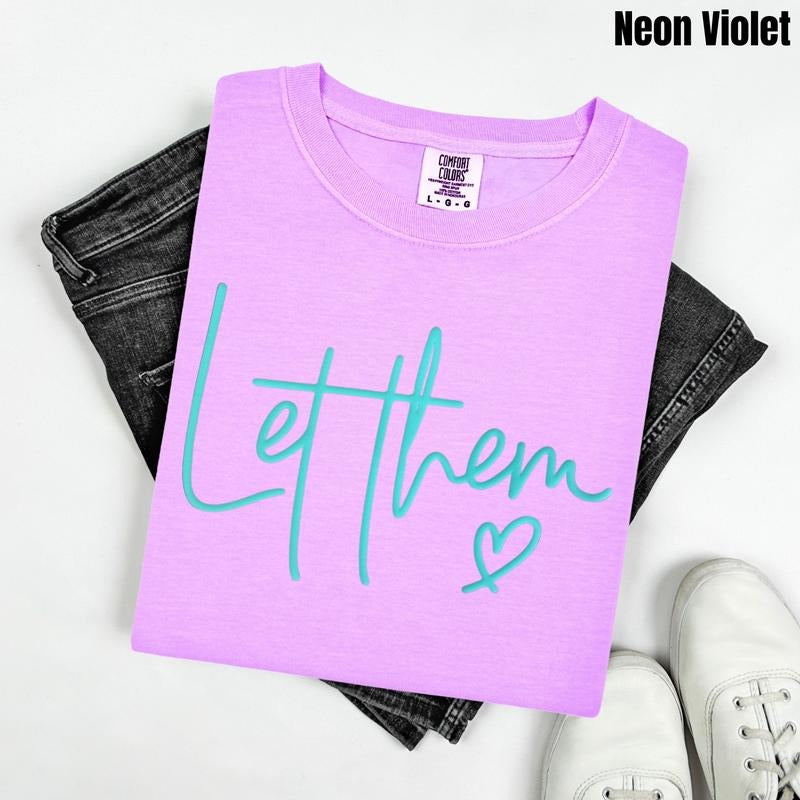 Mint Let Them PUFF Comfort Colors T-Shirt Hoodie, Sweatshirt | PrintMintTees.com