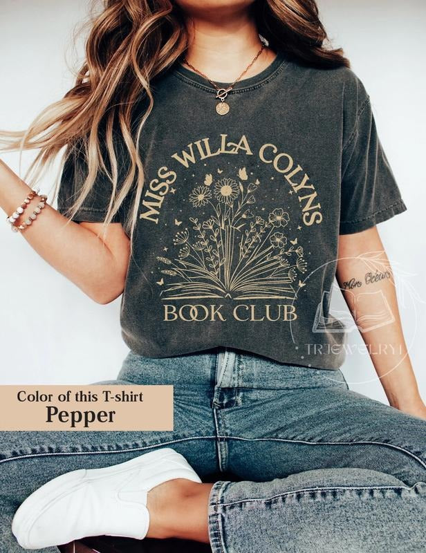 Miss Willa Colyns Book Club tshirt, We Will Rise Sweatshirt, Book tshirt, Smut Reader, Book Club Squad, Bookworm Hoodie