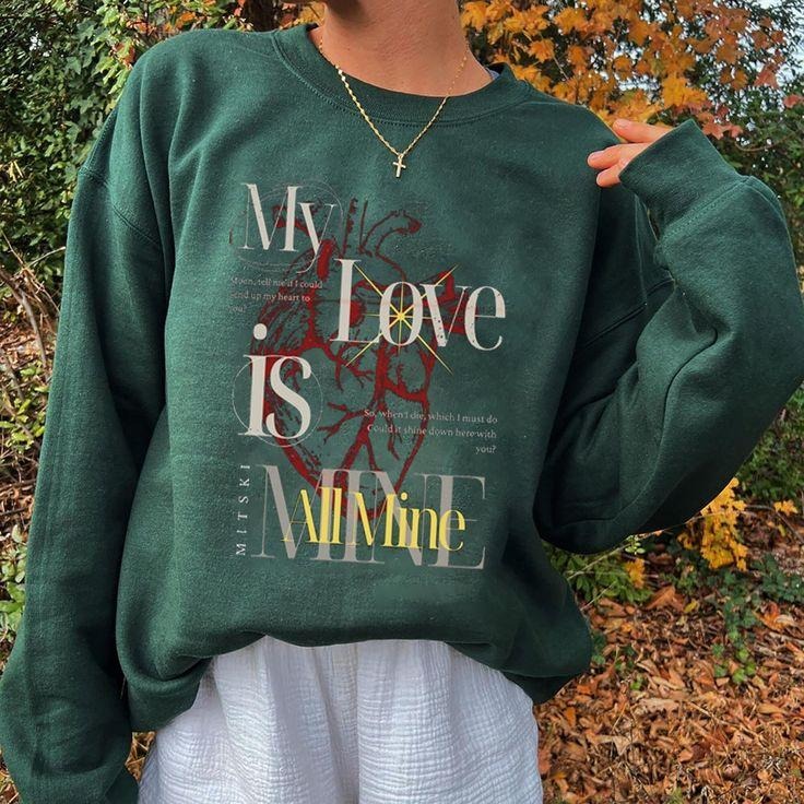 Mitski My Love Mine All Mine Sweatshirt, The Land Is Inhospitable Sweatshirt, Mitski Album Sweatshirt Shirt Hoodie