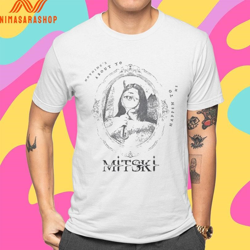 Mitski Portrait Nothing’s About To Happen To Me Shirts