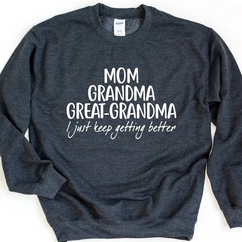 Mom Grandma Great-Grandma Sweatshirt, Pregnancy Announcement, Mother's Day Gift Shirt Hoodie | PrintMintTees.com