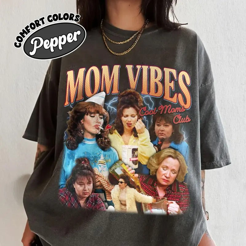 Mom Vibes Tee Shirt, Cool Moms Club Sweatshirt, Best Mom Shirt, Funny Mom Life T-Shirt, Retro Mama Tee Shirt, Gift For...
