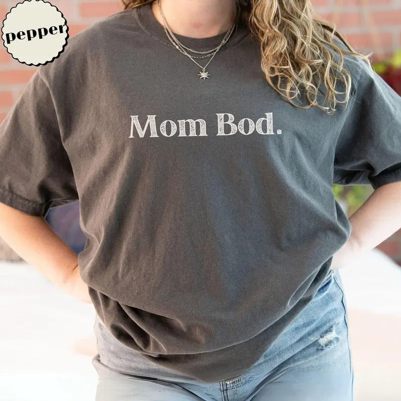 Mom bod shirt, mother's day shirt Hoodie Sweatshirt | PrintMintTees.com
