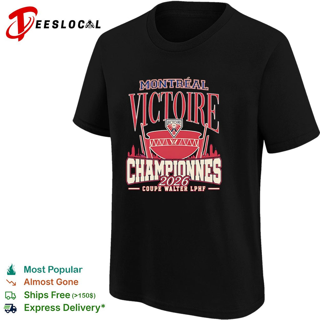 Montreal Victoire championnes 2026 coupe Walter LPHF trophy shirt