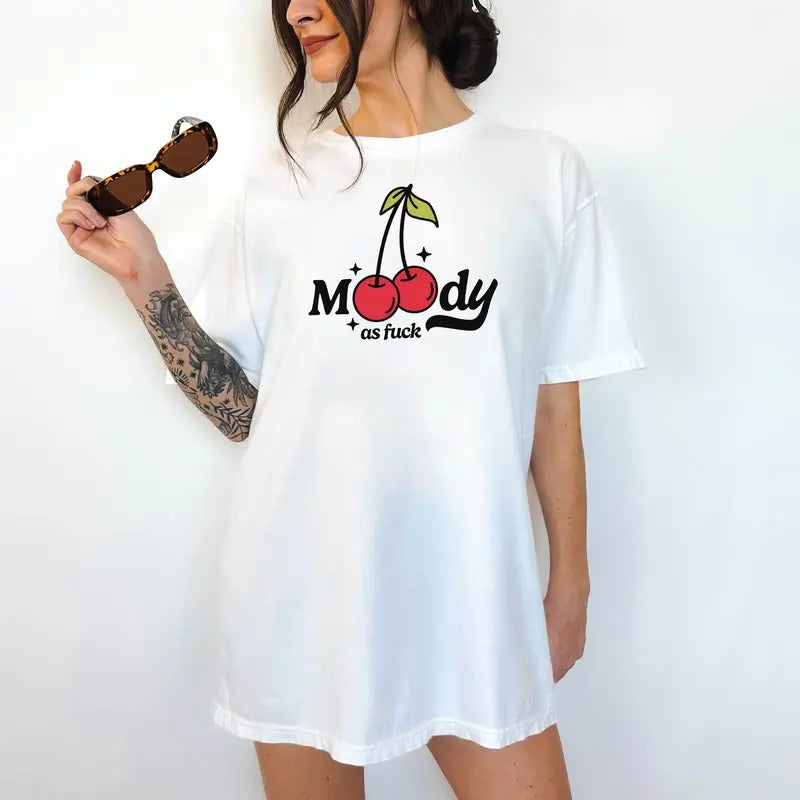 Moody AF - Print is Sublimation, Unisex T-Shirt, Funny Tee,Gift Idea, Relaxed Fit, All Seasons, Fun Style, Comfortable...