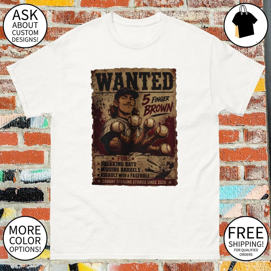 Mordecai Brown Luffy Wanted Poster 5 Finger Brown for Breaking Bats Missing Barrels shirt