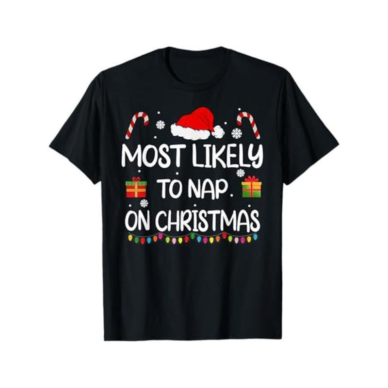 Most Likely To Nap On Christmas family funny matching T-Shirt, 100% Cotton, Gift for Women Friends Family Hoodie Sweatshirt
