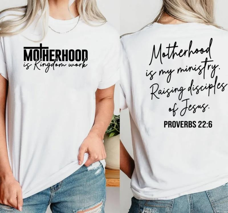 Motherhood Is Kingdom Work Shirt, Christian Mom Tshirt, Bible Quote Tee, Religious Mama Shirt, Mothers day shirt Gift,...