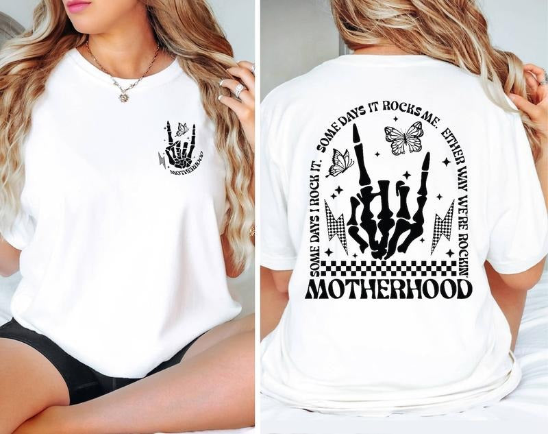 Motherhood Rock Skeleton shirt, Motherhood Some day I rock it Shirt, Trendy Mom Shirt, Womens Shirt, Rocking Motherhood...