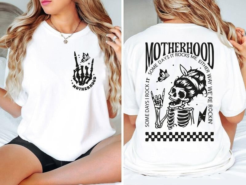 Motherhood Sometimes I Rock It Sometimes It Rocks Me Shirt, Mama Shirt,Mothers Day Gift Shirt Hoodie Sweatshirt