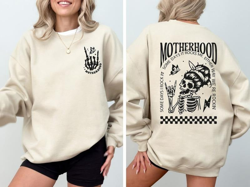 Motherhood Sometimes I Rock It Sometimes It Rocks Me Sweatshirt, Mama Shirt, Mom Shirt, Rocker Mom Gifts, 2024 Mothers...