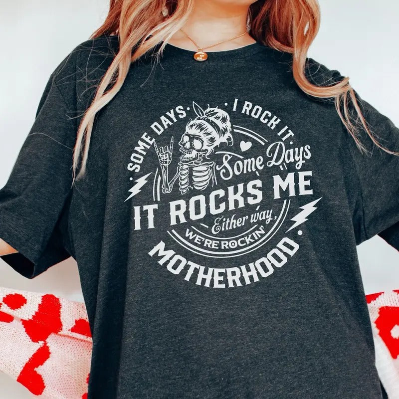 Motherhood Sweatshirt Rock It Shirt Mama Sweatshirt Motherhood Skeleton Shirt Mom Crewneck Sweater Funny Mom Shirt...