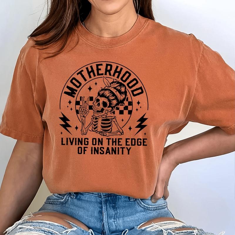 Motherhood Vintage Tee, Living On The Edge Of Insanity Graphic Tee Women, Funny Mom Shirt, Mommy Outfits, Funny Skeleton...