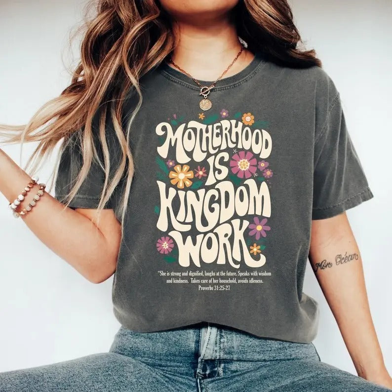 Motherhood is Kingdom Work Tshirt, Christian Mom Shirt, Retro Christian Mom T Shirt, Christian Mothers Day Shirt, Bible...