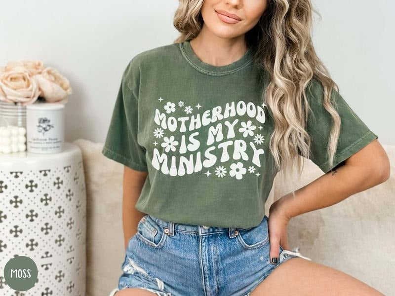 Motherhood is My Ministry, Christian Mom Shirt, Homeschool Mama Shirt, Homeschool Mom Gift, Homestead Mama, Conservative...