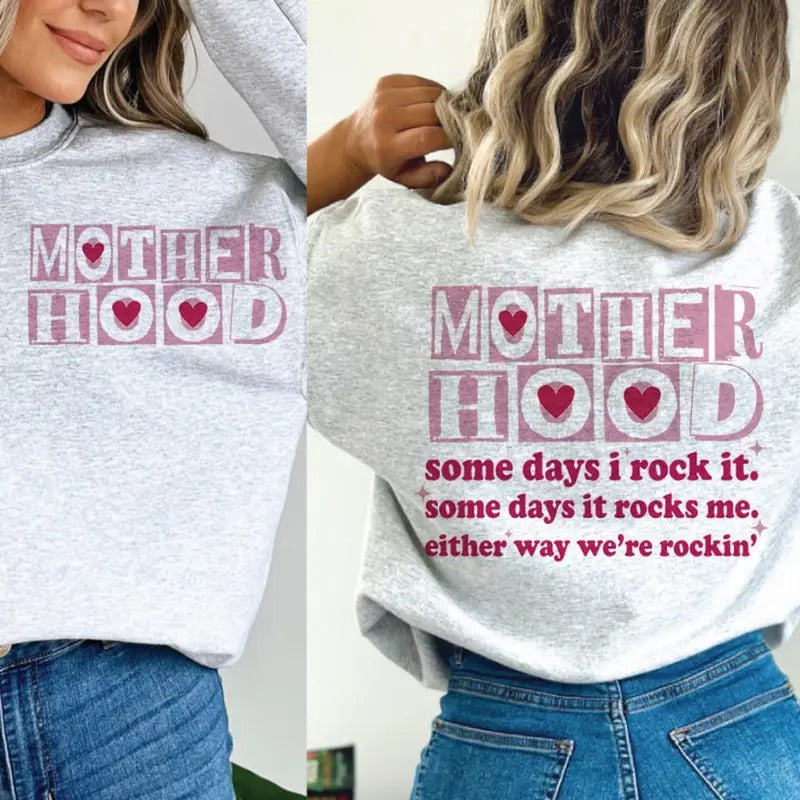 Motherhood some day I rock it , motherhood shirt,  Mother Days shirt Hoodie Sweatshirt | PrintMintTees.com