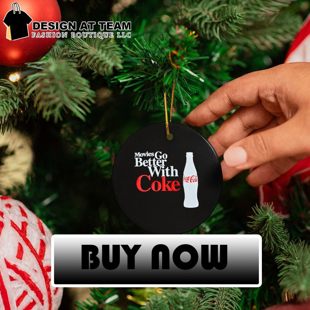Movies go better with Coke Coca Cola shirt