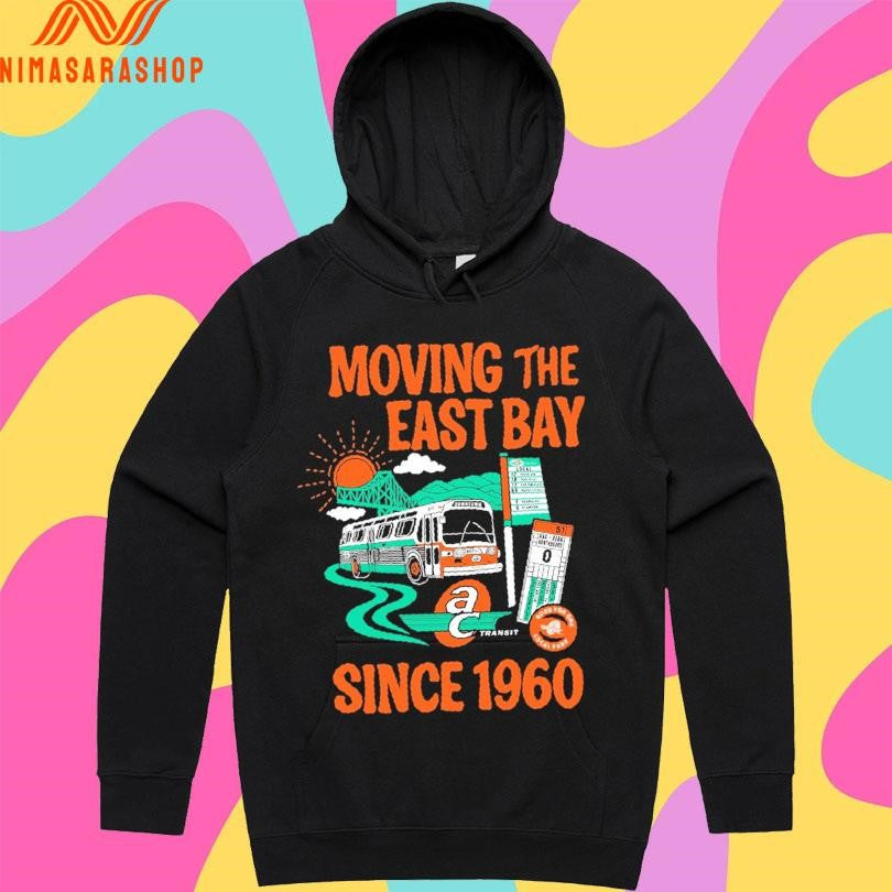 Moving The East Bay Since 1960 Shirts