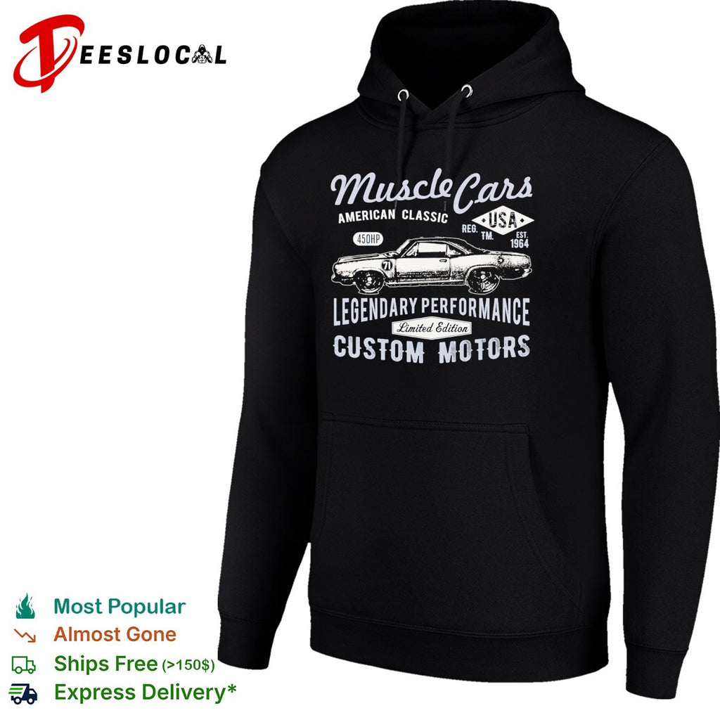 Muscle Cars American Classic 450HP USA Reg TM Est 1964 Legendary Performance shirt