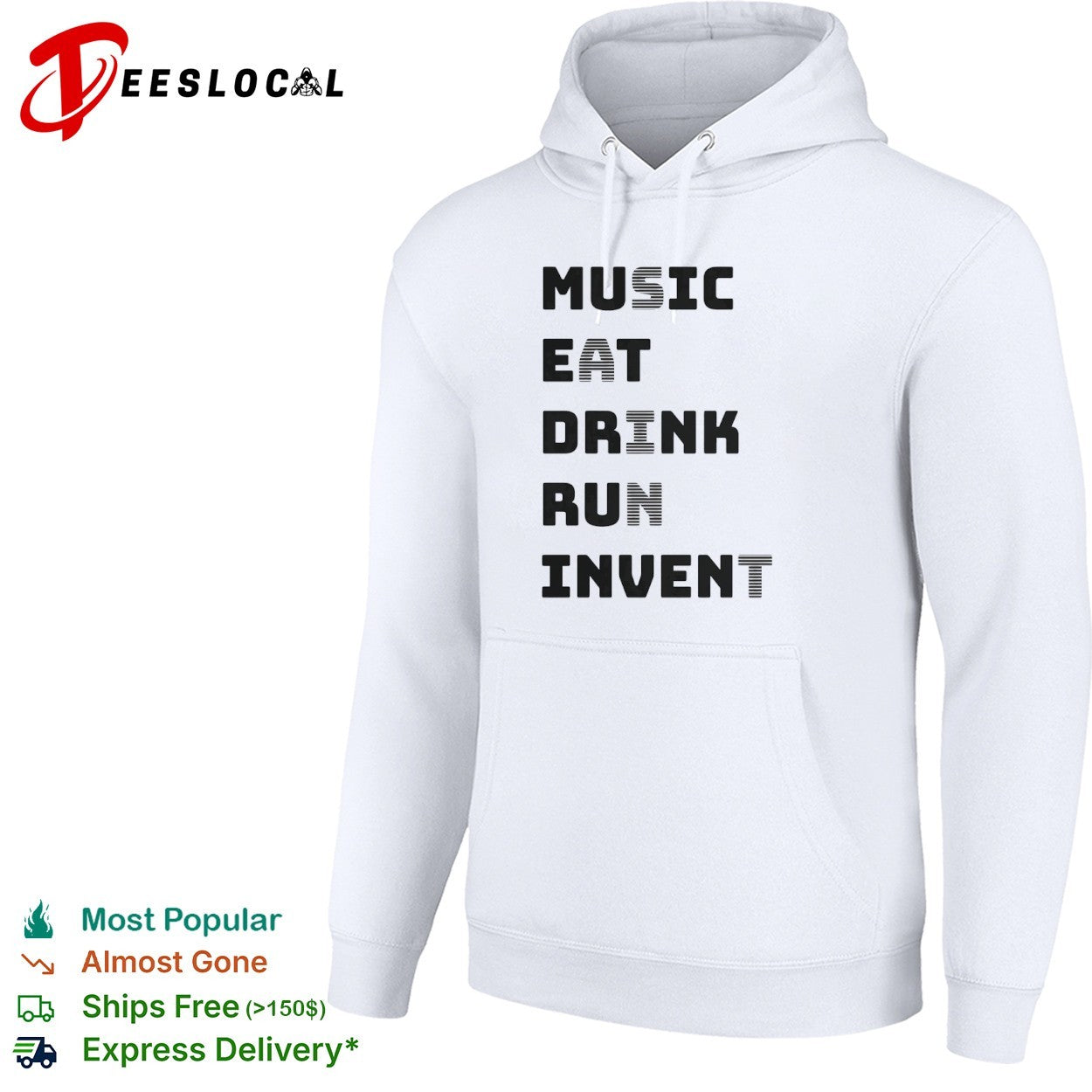 Music Eat Drink Run Invent shirt