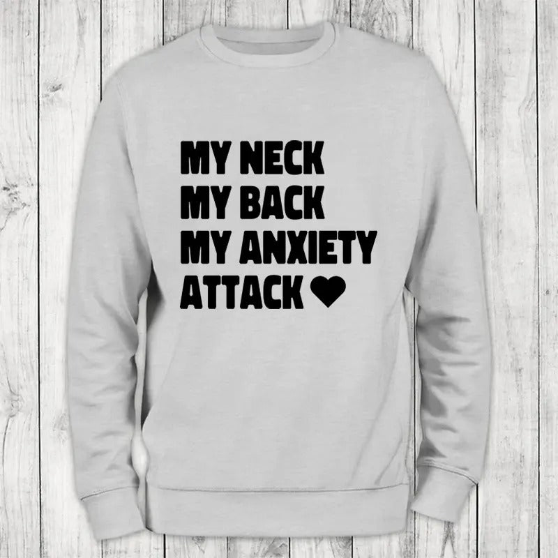 My Anxiety Attack Sweatshirt Classic Womenswear Shirt Hoodie | PrintMintTees.com