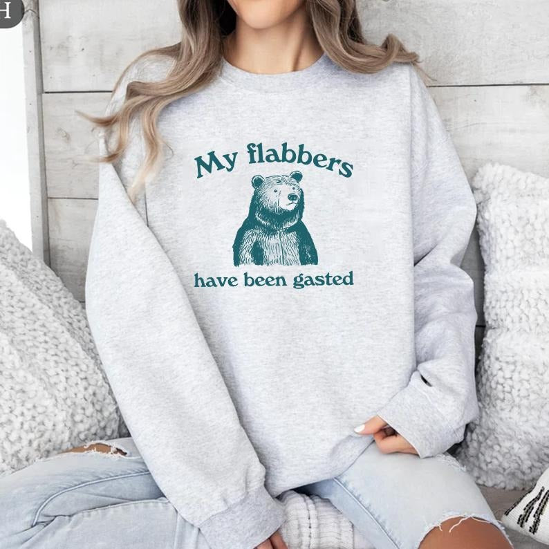 My Flabbers Have Been Gasted Shirt Gastedflabbers Funny Silly Shirt T-Shirts, Hoodie, Sweatshirt