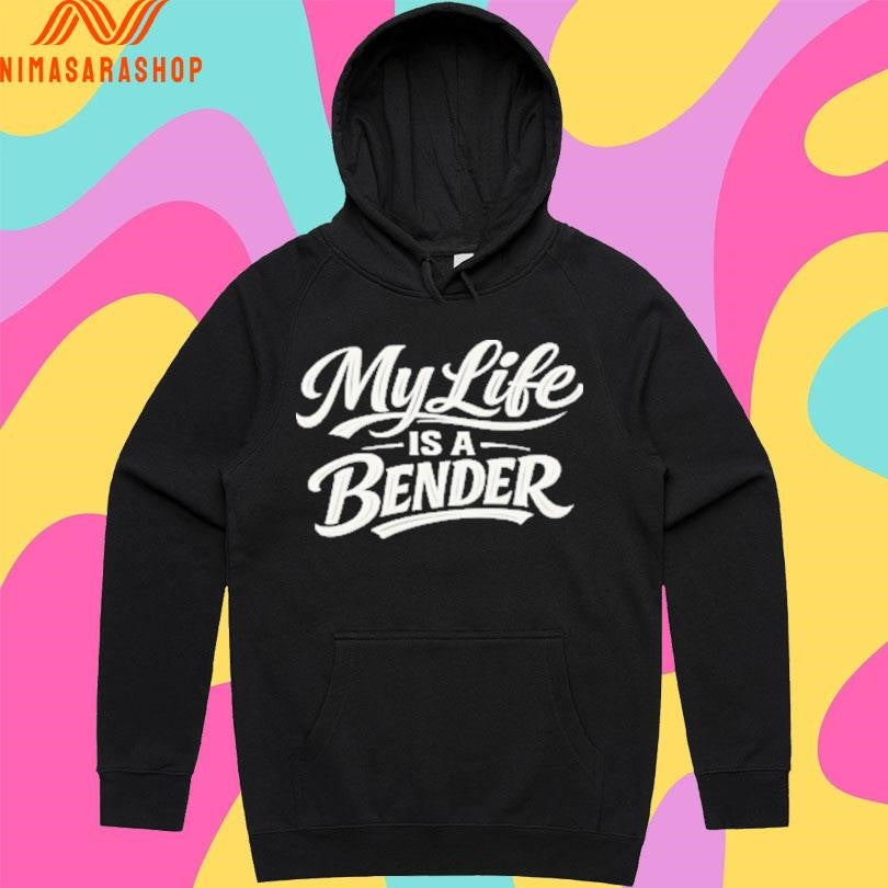 My Life Is A Bender Shirts