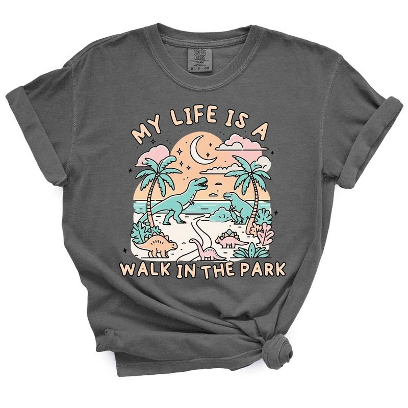 My Life Is A Walk In The Park TShirt - Casual Summer Top For Moms Hoodie Sweatshirt | PrintMintTees.com