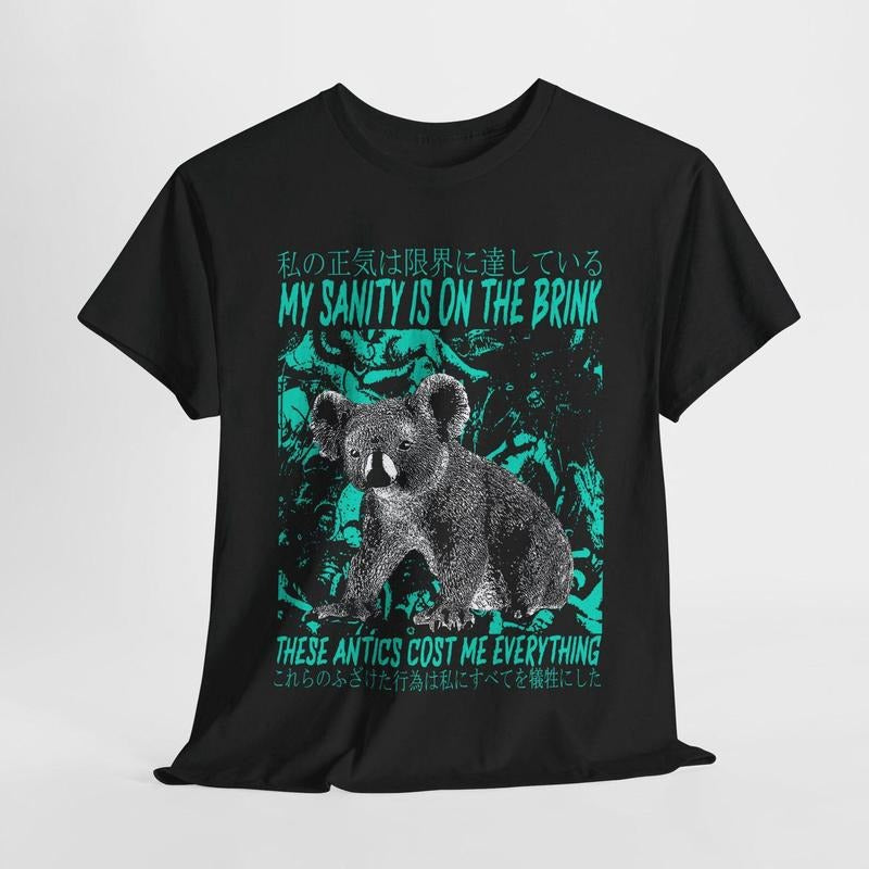 My Sanity is on the Brink Japanese Koala T-Shirt Hoodie Sweatshirt | PrintMintTees.com