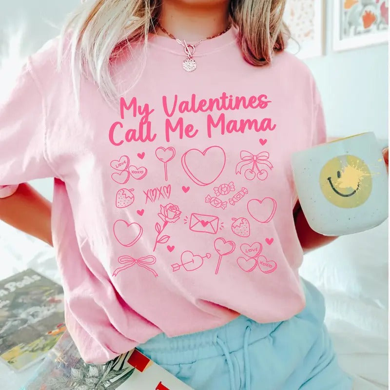 My Valentines Call Me Mama Valentine Mom Shirt Valentine Mom T-Shirts, Hoodie, Sweatshirt