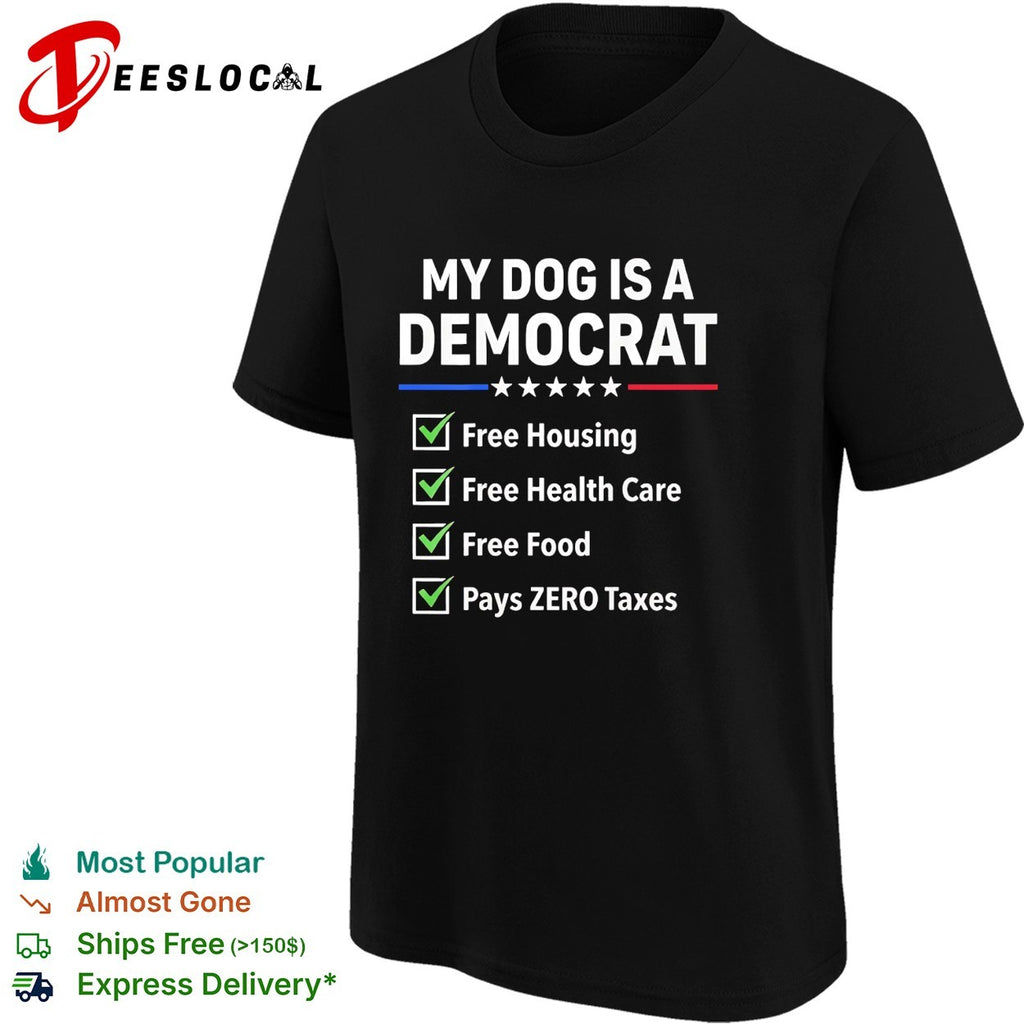 My dog is a Democrat checklist shirt