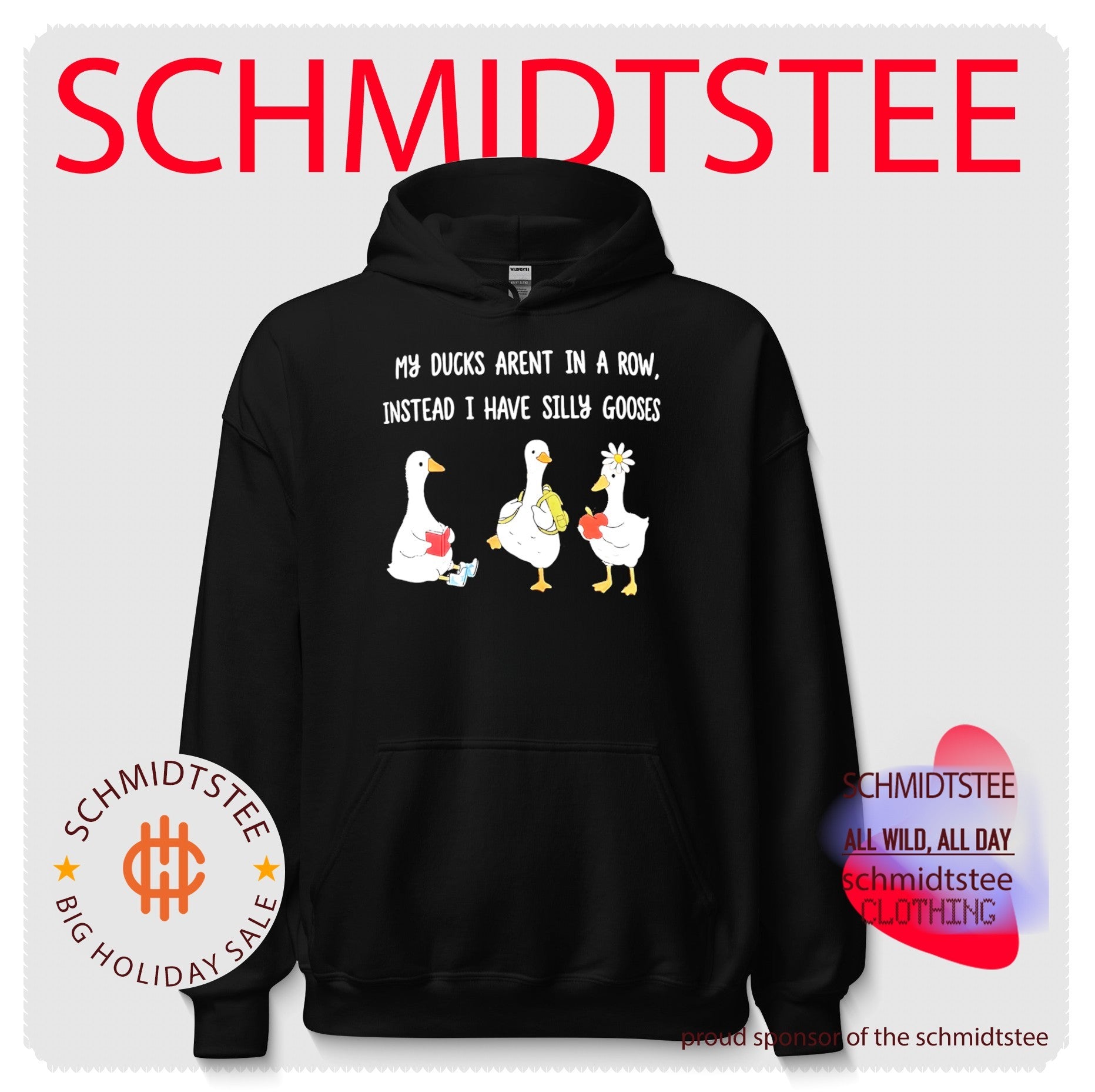 My ducks aren’t in a row instead I have silly goose shirt