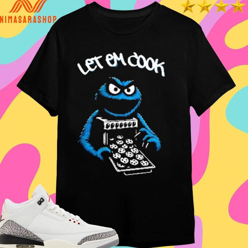 Myron Gaines Let Em Cook Shirts