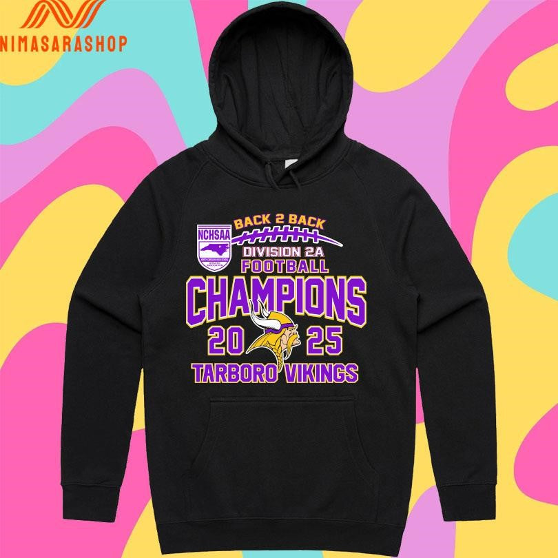 NCHSAA Back 2 Back Division 2A Football Champions 2025 Tarboro Vikings Shirts