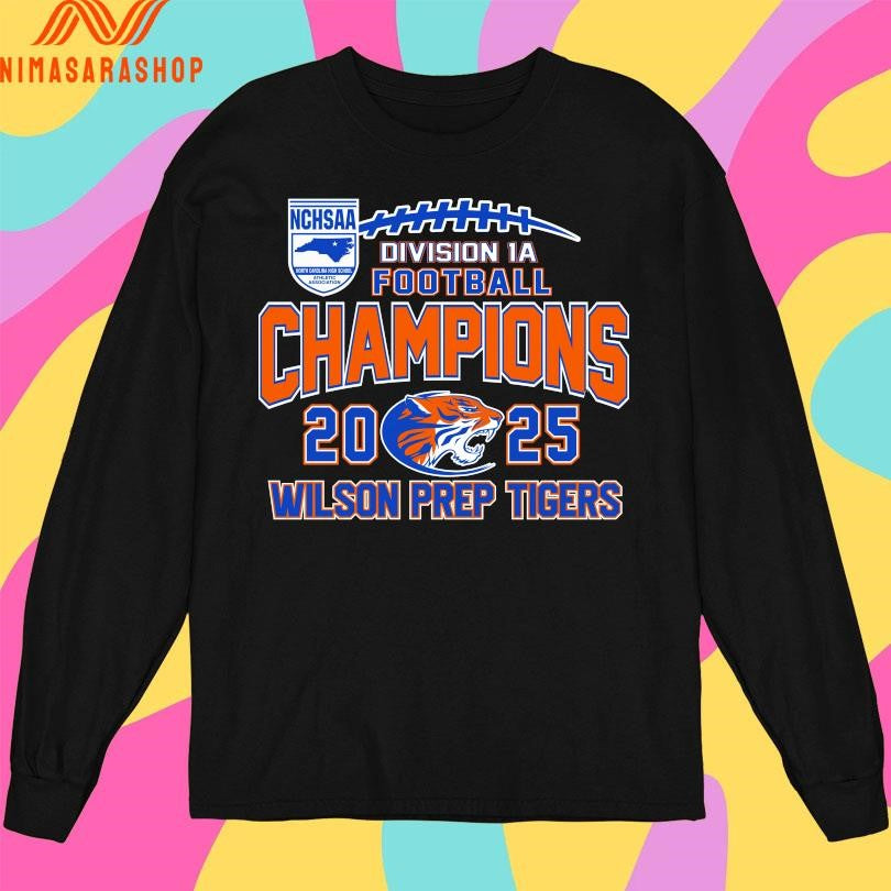 NCHSAA Division 1A Football Champions 2025 Wilson Prep Tigers Shirts